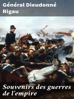 cover image of Souvenirs des guerres de l'empire